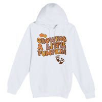 Growing A Little Pumpkin Pregnancy Announcement Halloween Premium Pullover Hoodie