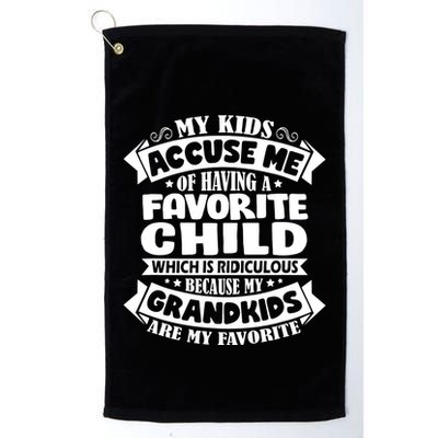 Grandkids Are My Favorite Funny Grandparents Gift Golf Towel