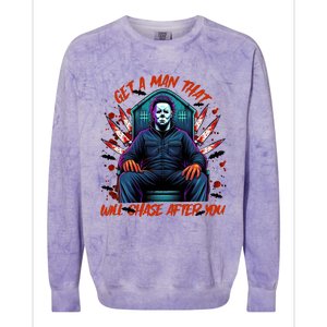 Get A Man That Will Chase After You Est 1978 Myers Halloween Colorblast Crewneck Sweatshirt