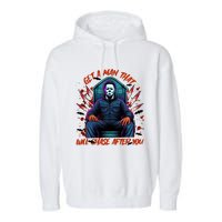 Get A Man That Will Chase After You Est 1978 Myers Halloween Garment-Dyed Fleece Hoodie