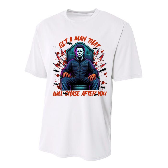 Get A Man That Will Chase After You Est 1978 Myers Halloween Performance Sprint T-Shirt