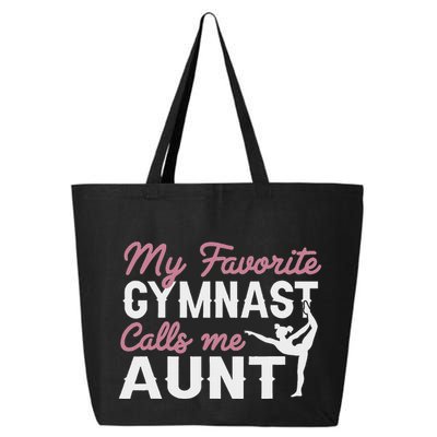 Gymnastics Aunt My Favorite Gymnast Calls Me Aunt 25L Jumbo Tote