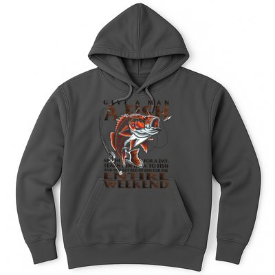 Give A Man A Fish Funny Fishing Fanatic Hoodie