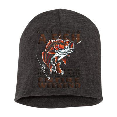 Give A Man A Fish Funny Fishing Fanatic Short Acrylic Beanie