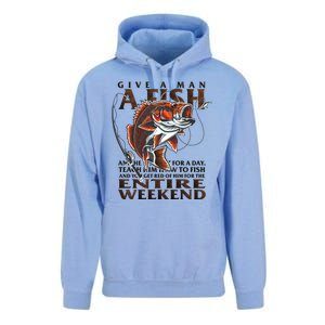 Give A Man A Fish Funny Fishing Fanatic Unisex Surf Hoodie