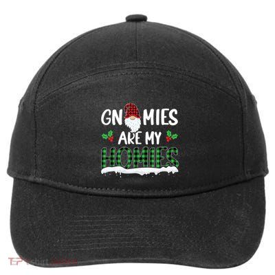 Gnomies Are My Homies Gnome Enthusiast Christmas Gnomies Gift 7-Panel Snapback Hat