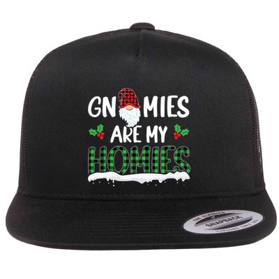 Gnomies Are My Homies Gnome Enthusiast Christmas Gnomies Gift Flatbill Hat