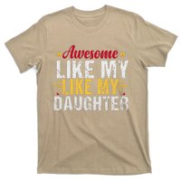 Great As My Daughter T-Shirt