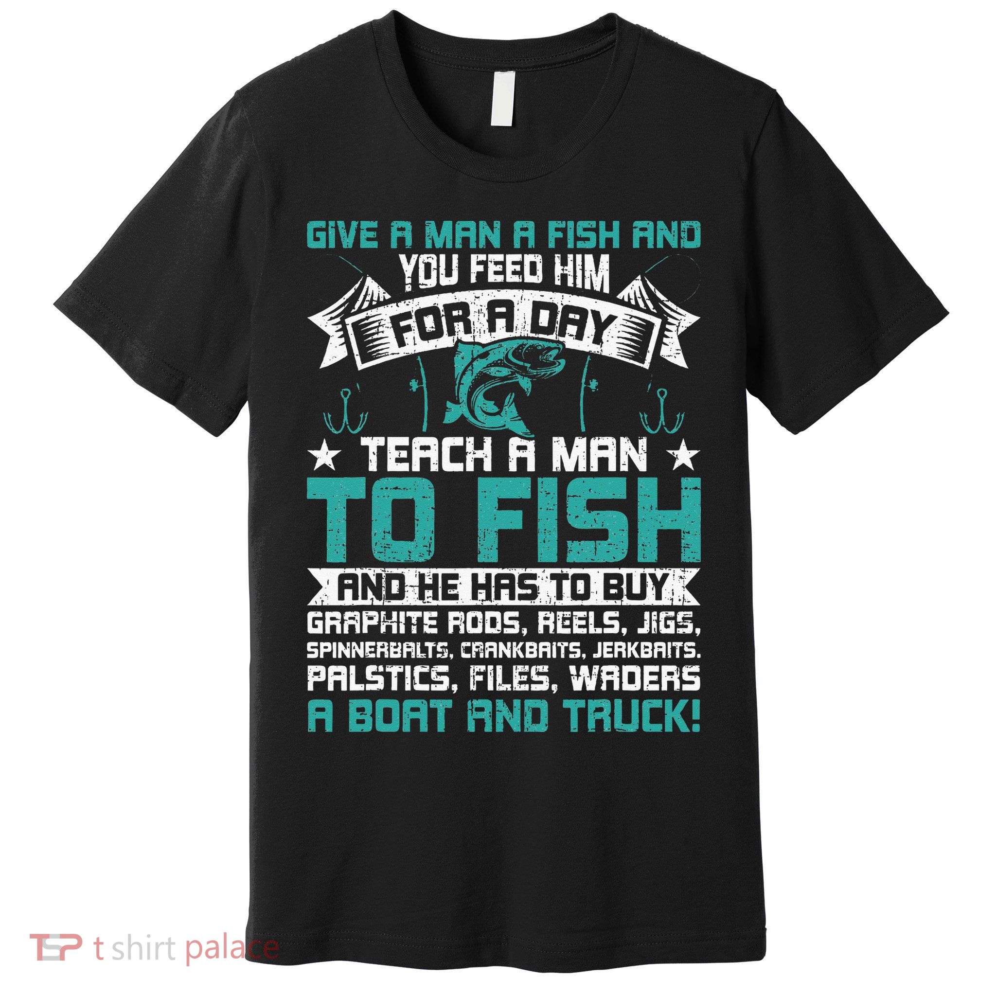 Give A Man A Fish Carp Fly Fishing Angling Premium T-Shirt