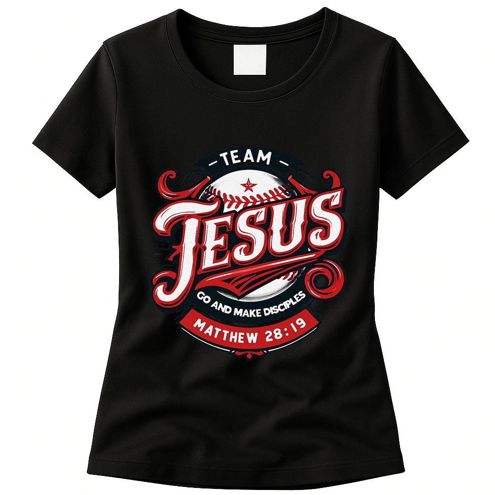 Go And Make Disciples Matthew 2819 Bible Verse Jesus Faith Womens T-Shirt
