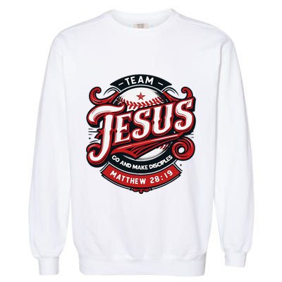 Go And Make Disciples Matthew 2819 Bible Verse Jesus Faith Garment-Dyed Sweatshirt