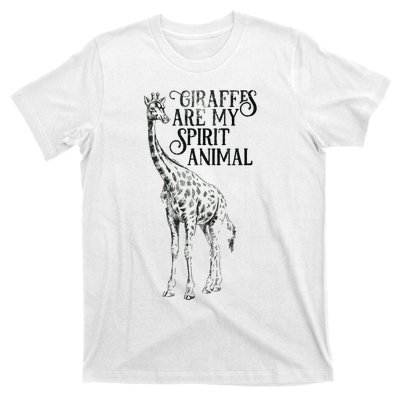 Giraffes Are My Spirit Animal For Giraffe Lovers T-Shirt