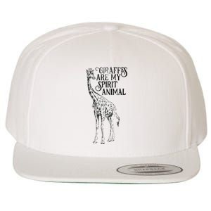 Giraffes Are My Spirit Animal For Giraffe Lovers Wool Snapback Cap