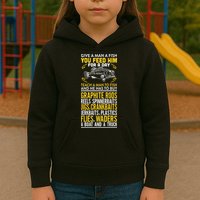 Give A Man A Fish You Feed Him For A Day Teach Him To Fish Funny Kids Hoodie