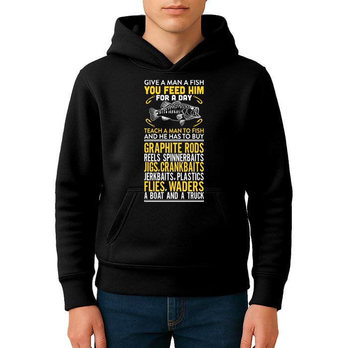 Give A Man A Fish You Feed Him For A Day Teach Him To Fish Funny Kids Hoodie
