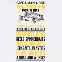 Give A Man A Fish You Feed Him For A Day Teach Him To Fish Funny Garment-Dyed Sweatshirt