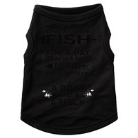 Give A Man A Fish Or Teach Him To Fish Fishing Doggie Tank