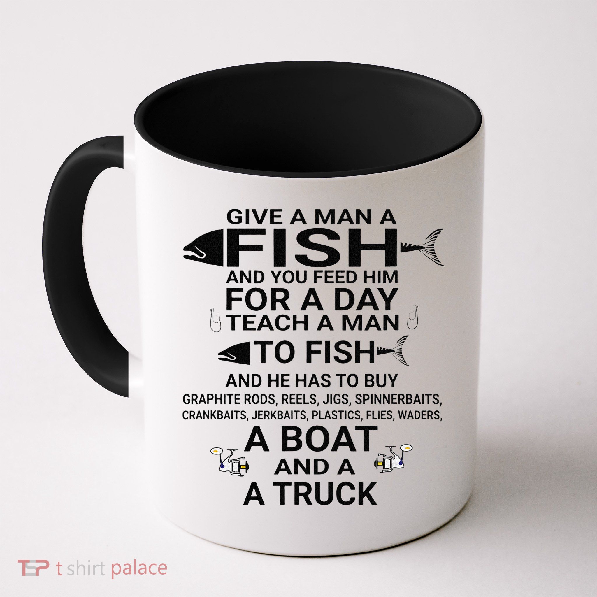 Give A Man A Fish Or Teach Him To Fish Fishing Mug