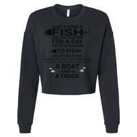 Give A Man A Fish Or Teach Him To Fish Fishing Cropped Pullover Crew