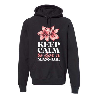 Get A Massage Therapist PT Massage Therapy Premium Hoodie