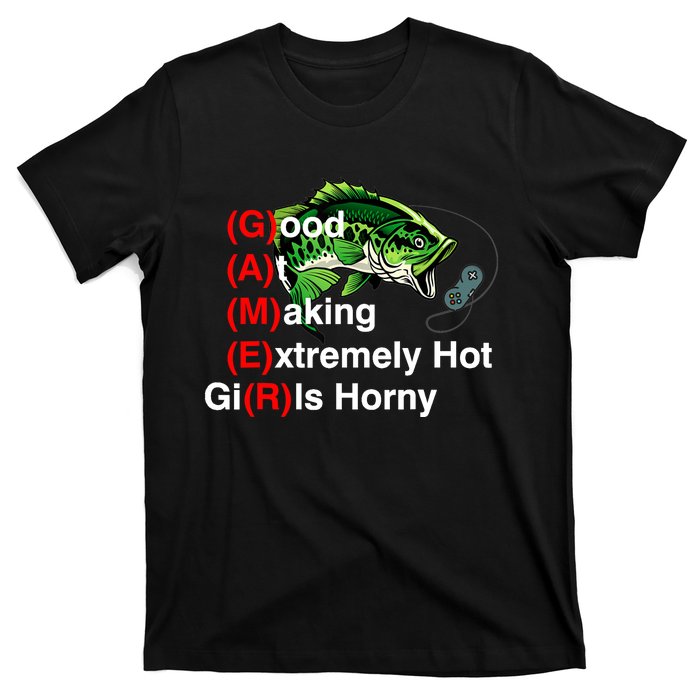 Good At Making Extremely Hot Girl Gamer Ironic Meme T-Shirt