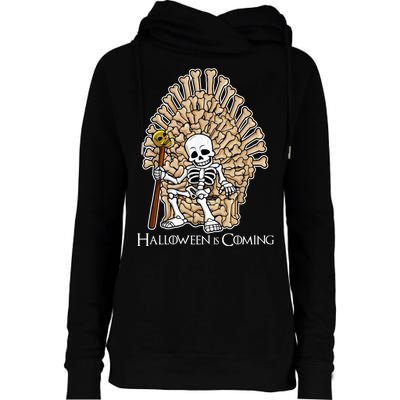 Game of Bones Halloween Is Coming  Womens Funnel Neck Pullover Hood