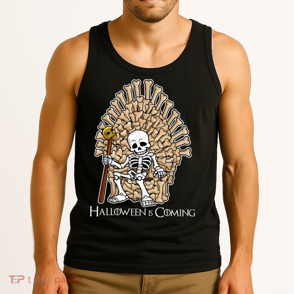 Game of Bones Halloween Is Coming  Tank Top