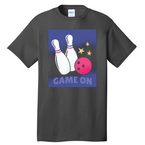 Game On Bowling Tall T-Shirt