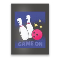 Game On Bowling Poster