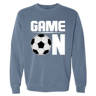 Game On Soccer Fan Garment-Dyed Sweatshirt