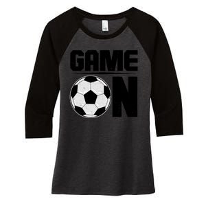 Game On Soccer Fan Women's Tri-Blend 3/4-Sleeve Raglan Shirt