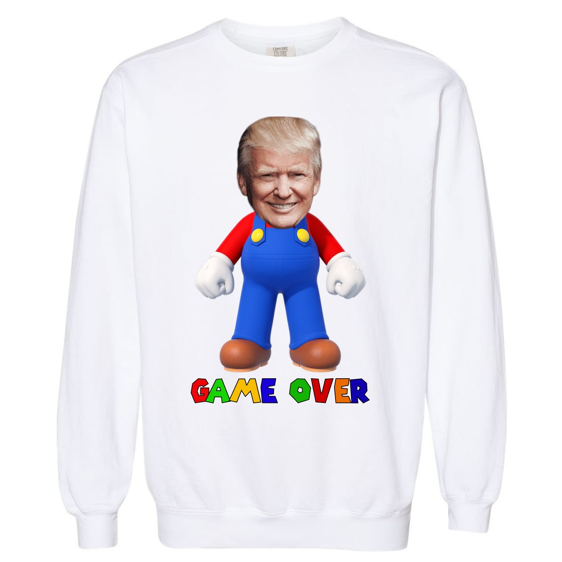Game Over Donald J Trump Garment-Dyed Sweatshirt