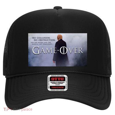 Game Over Donald J Trump No Collusion  High Crown Mesh Back Trucker Hat