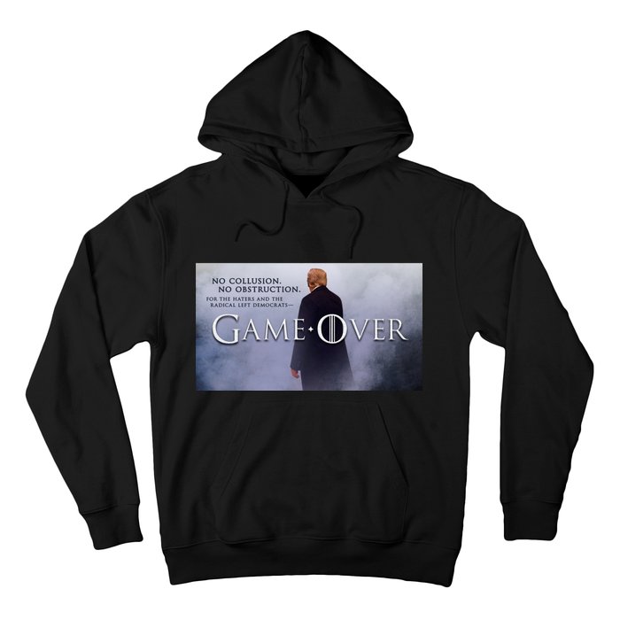 Game Over Donald J Trump No Collusion  Hoodie