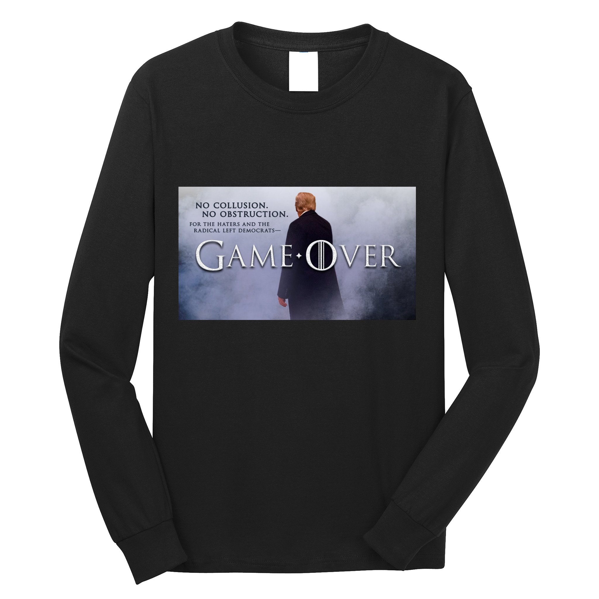 Game Over Donald J Trump No Collusion  Long Sleeve Shirt