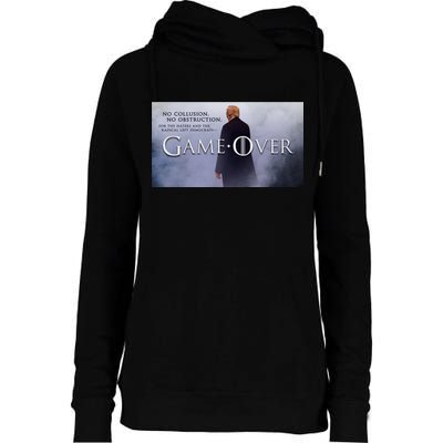 Game Over Donald J Trump No Collusion  Womens Funnel Neck Pullover Hood