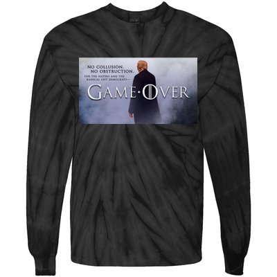 Game Over Donald J Trump No Collusion  Tie-Dye Long Sleeve Shirt