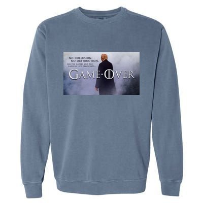 Game Over Donald J Trump No Collusion  Garment-Dyed Sweatshirt