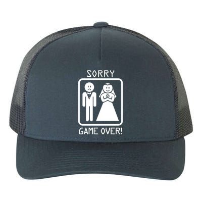 Game Over Sorry Gamer Yupoong Adult 5-Panel Trucker Hat