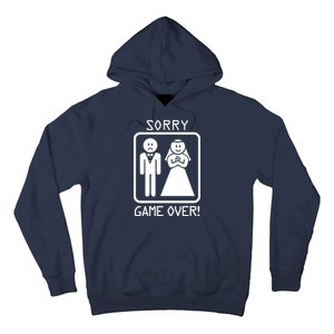 Game Over Sorry Gamer Hoodie