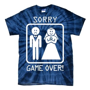 Game Over Sorry Gamer Tie-Dye T-Shirt