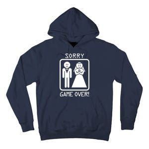 Game Over Sorry Gamer Tall Hoodie