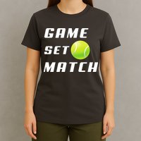 Game Set Match Tennis T-Shirt