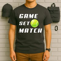 Game Set Match Tennis T-Shirt