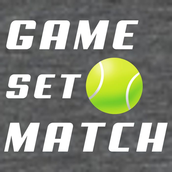 Game Set Match Tennis T-Shirt