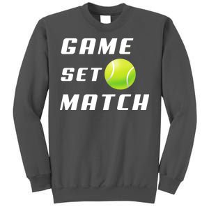 Game Set Match Tennis Tall Sweatshirt