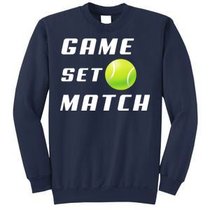 Game Set Match Tennis Sweatshirt