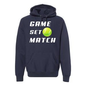 Game Set Match Tennis Premium Hoodie