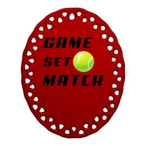 Game Set Match Tennis Ceramic Oval Ornament