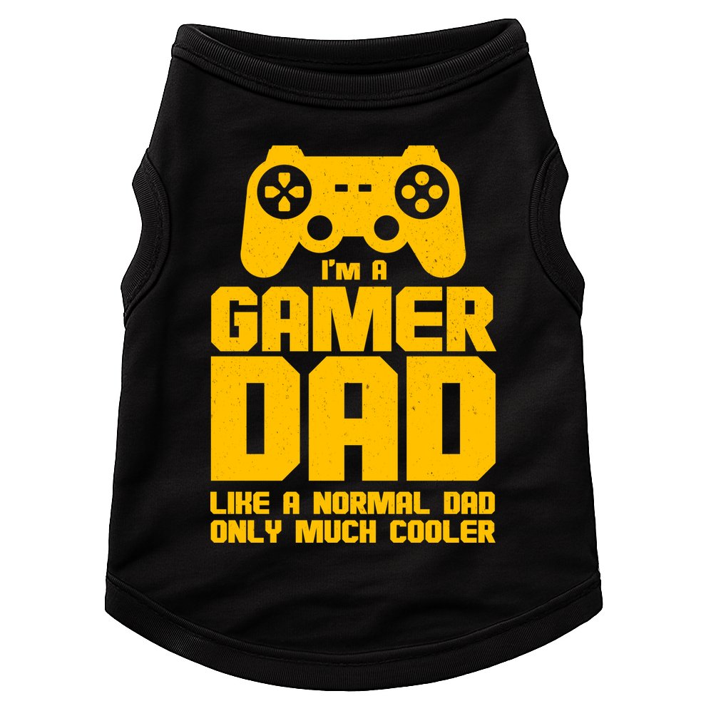 Gamer Dad Like A Normal Dad But Much Cooler Doggie Tank